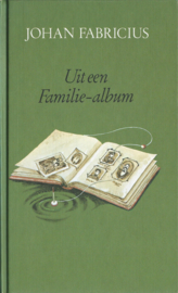 Uit een Familie-album – JOHAN FABRICIUS - 1980