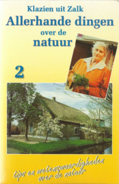 Allerhande dingen over de natuur 2 – Klazien uit Zalk - 1991 (1)
