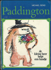 Paddington de kleine beer helpt een handje – MICHAEL BOND - 1973