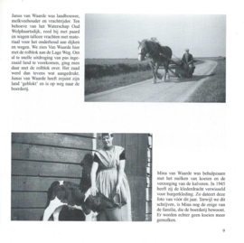 WOLPHAARTSDIJK IN VROEGER TIJDEN – Arjaan Katsman - 1998