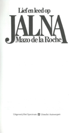 Lief en leed op JALNA – Mazo de la Roche – 1978