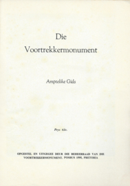 Die Voortrekkermonument – Amptelijke Gids – jaren ’60-‘70