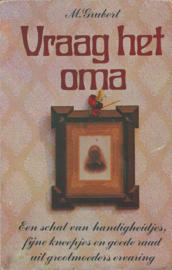 Vraag het oma – M. Grubert – 1983