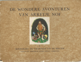 DE WONDERE AVONTUREN VAN ARRETJE NOF – 5 delen – jaren ’50