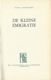 DE KLEINE EMIGRATIE – TOON KORTOOMS – ca. 1951
