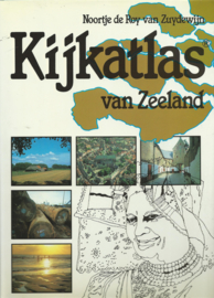 Kijkatlas van Zeeland – Noortje de Roy van Zuydewijn – 1983 (3)