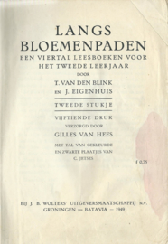 LANGS BLOEMENPADEN - T. VAN DEN BLINK EN J. EIGENHUIS – TWEEDE STUKJE – 1949