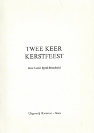 TWEE KEER KERSTFEEST – Lenie Ippel-Breedveld - 1979