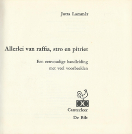Raffia, stro en pitriet – Jutta Lammèr - 1965