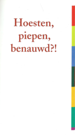 Hoofdpijn ?! en Hoesten, piepen, benauwd ?! – 2 stuks - 1997
