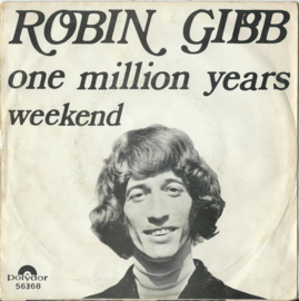 ROBIN GIBB – one million years – weekend - 1969 (♪)