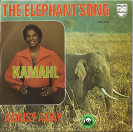 KAMAHL - THE ELEPHANT SONG / A DAISY A DAY - 1975 (♪)