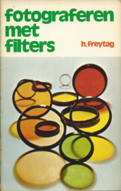 Fotograferen met filters – Heinrich Freytag - 1974