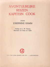 AVONTUURLIJKE REIZEN met KAPITEIN COOK – JOSEPHINE KAMM - 1957
