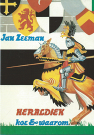 HERALDIEK hoe & waarom – Jan Zeeman - 1982