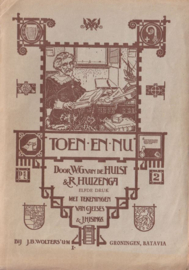 TOEN . . .  EN NU! – II - W.G. VAN DE HULST EN R. HUIZENGA - 1948