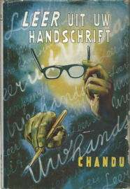 LEER UIT UW HANDSCHRIFT – (Jack F.) CHANDU – 1957