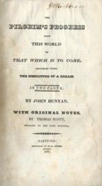 THE PILGRIM’S PROGRESS FROM THE WORLD TO THAT WHICH IS TO COME – JOHN BUNYAN – 1831