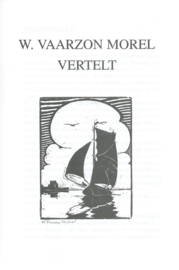 W. VAARZON MOREL VERTELT – 1999