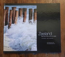 Zeeland – land van wind, licht en water – Theo Spinnewijn / Anke Ligteringen