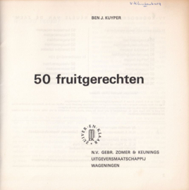 50 fruitgerechten – BEN J. KUYPER – 1967
