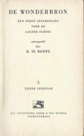 DE WONDERBRON – 5 - H. TE MERWE – jaren ’50