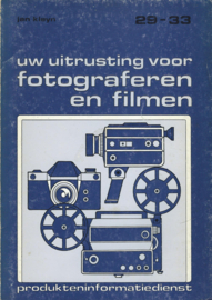 uw uitrusting voor fotograferen en filmen – jan kleyn - 1978