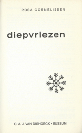 DIEPVRIEZEN – Rosa Cornelissen - 1973