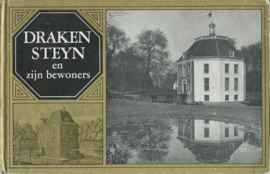 DRAKENSTEYN en zijn bewoners – M.G. Schenk en J.B.Th. Spaan – 1967