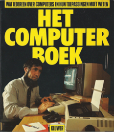 HET COMPUTERBOEK – Robin Bradbeer, Peter de Bono, Peter Laurie - 1983