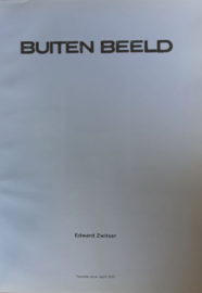 BUITEN BEELD – Edward Zwitser - 2011