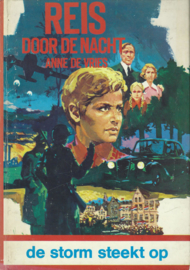 REIS DOOR DE NACHT – DE STORM STEEKT OP – ANNE DE VRIES – 1977