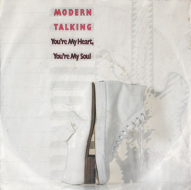 MODERN TALKING – You’re My Heart, You’re My Soul - 1984
