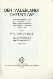 DEN VADERLANDT CHETROUWE – 1898-1938 – W.G. van de HULST - 1938