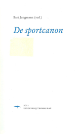 DE SPORTCANON – BART JUNGMANN en de sportredactie van de Volkskrant - 2011