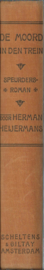 DE MOORD IN DEN TREIN – HERMAN HEIJERMANS -  1924