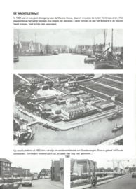 GOUDA VERANDERD GEZICHT 1900-1981 – ANNIE VAN DIJK - 1982