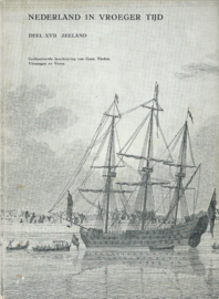 NEDERLAND IN VROEGER TIJD – DEEL XVII ZEELAND - 1966