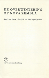 De Overwintering op Nova Zembla – P. de Zeeuw J.Gzn. - 1961