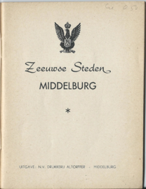 Zeeuwse Steden - Middelburg - J. PH. KOENE - 1946