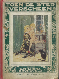 TOEN DE STER VERSCHEEN – CATHARINA BRONSVELD - 1928