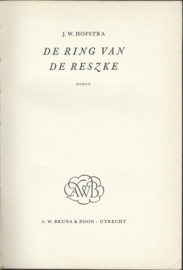 DE RING VAN RESZKE – J.W. HOFSTRA - 1956