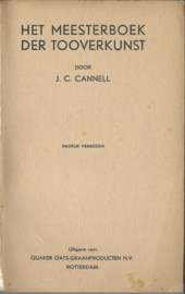 Het MEESTERBOEK der TOOVERKUNST door J.C. CANNELL – ca. 1935