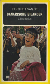 PORTRET VAN DE CANARISCHE EILANDEN – J. DOMINICUS - 1972