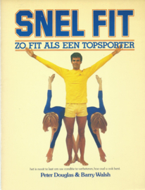 SNEL FIT – Peter Douglas & Barry Walsh - 1980