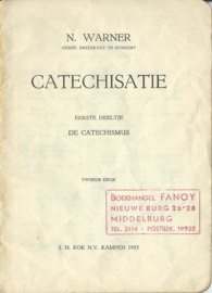 CATECHISATIE – EERSTE DEELTJE – DE CATECHISMUS - N. WARNER - 1953