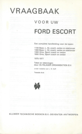 VRAAGBAAK – Ford Escort Base, L, GL, Ghia en Sport 1975-1977 – P. OLYSLAGER – 1981