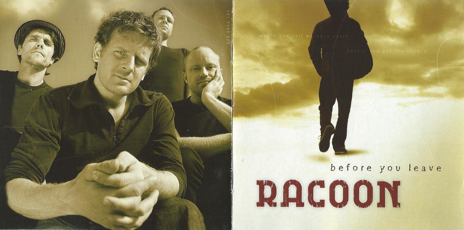 CD – RACOON – before you leave - 2008