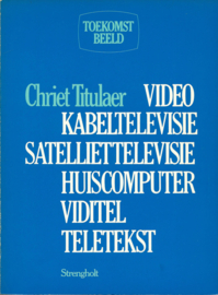 TOEKOMSTBEELD – Chriet Titulaer – 1980