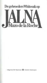 De gebroeders Whiteoak op JALNA – Mazo de la Roche – 1977